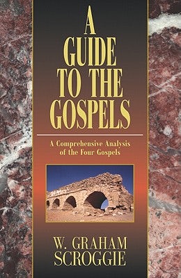 Cover image for A Guide to the Gospels, isbn: 9780825439049