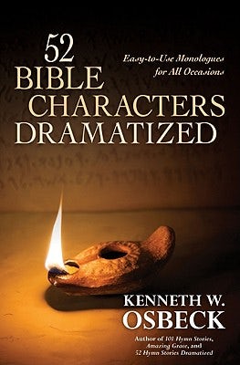 Cover image for 52 Bible Characters Dramatized, isbn: 9780825439193