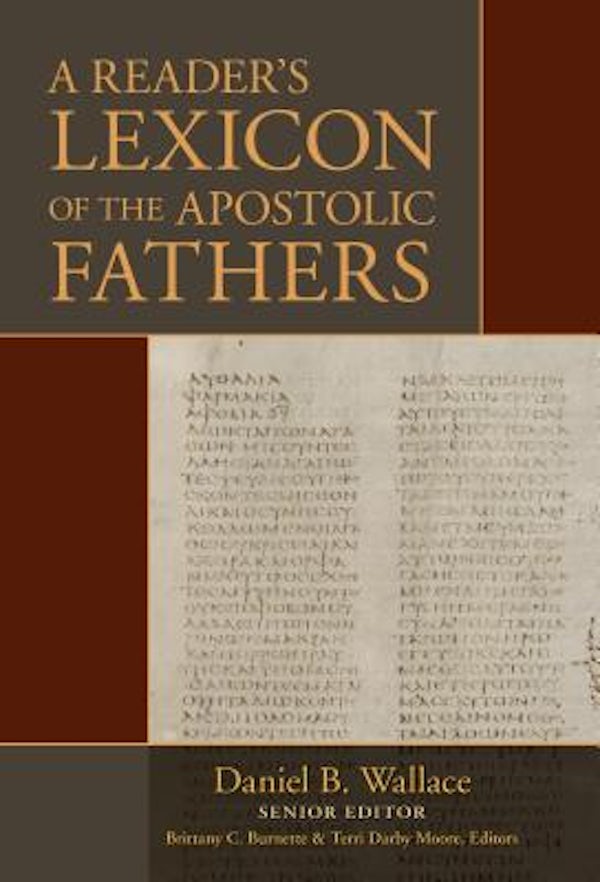 Cover image for A Reader's Lexicon of the Apostolic Fathers, isbn: 9780825439490