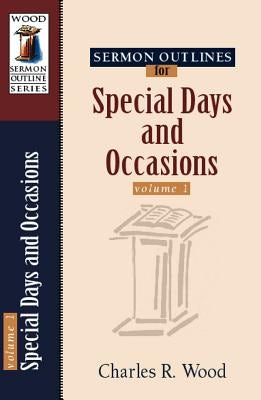 Cover image for Sermon Outlines for Special Days and Occasions, isbn: 9780825441295
