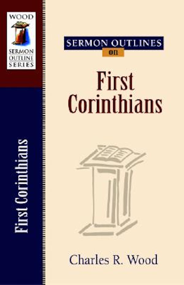 Cover image for Sermon Outlines on First Corinthians, isbn: 9780825441424