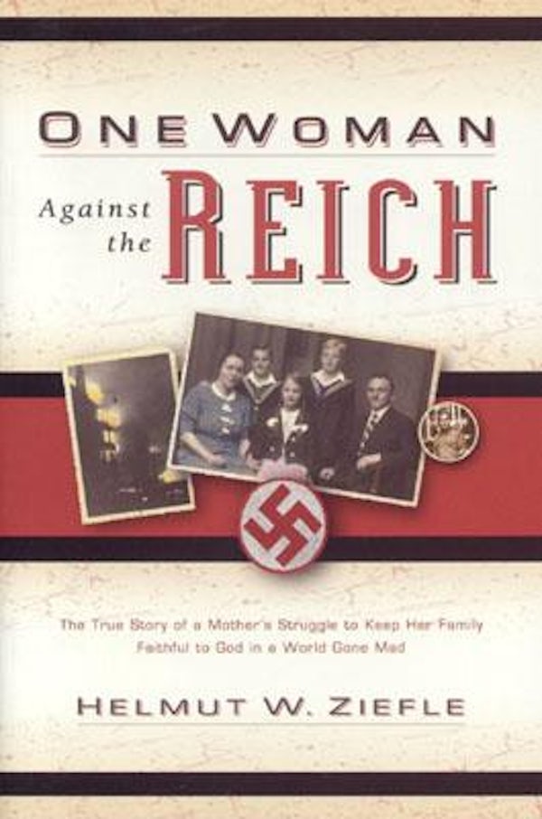 Cover image for One Woman Against the Reich, isbn: 9780825441592