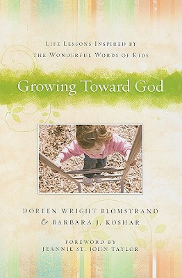 Cover image for Growing Toward God, isbn: 9780825441868