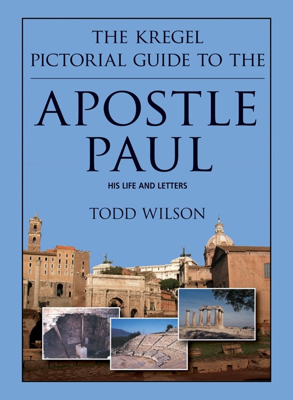Cover image for The Kregel Pictorial Guide to the Apostle Paul, isbn: 9780825441974