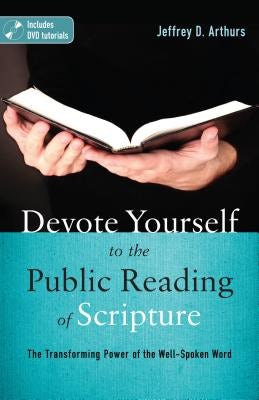 Cover image for Devote Yourself to the Public Reading of Scripture, isbn: 9780825442193