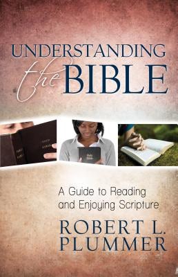 Cover image for Understanding the Bible, isbn: 9780825443169