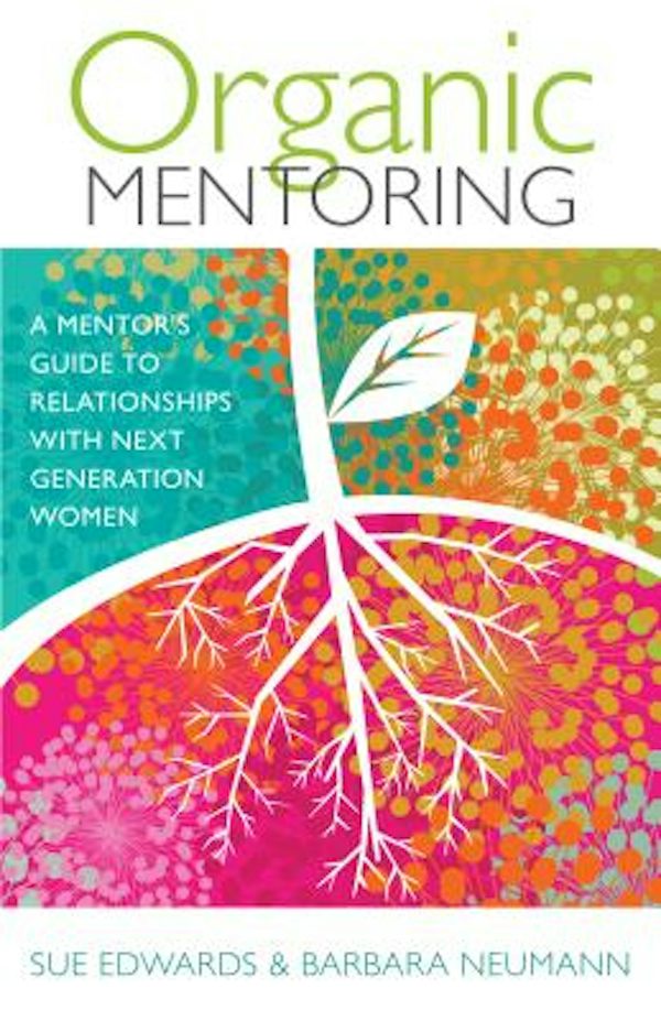 Cover image for Organic Mentoring, isbn: 9780825443336