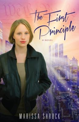 Cover image for The First Principle, isbn: 9780825443572
