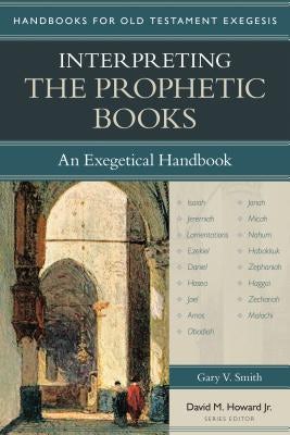 Cover image for Interpreting the Prophetic Books, isbn: 9780825443633