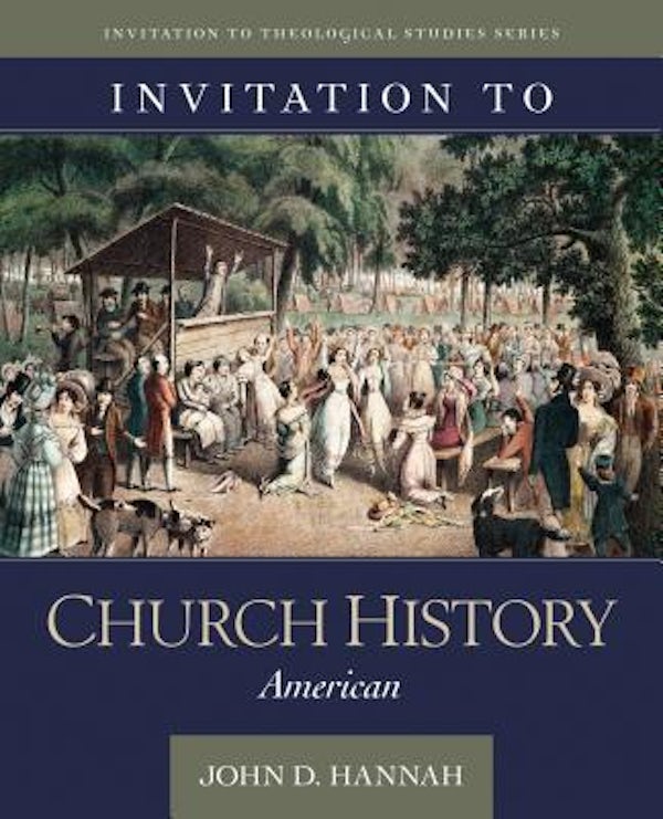 Cover image for Invitation to Church History, isbn: 9780825443855