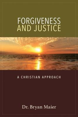 Cover image for Forgiveness and Justice, isbn: 9780825444050
