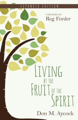 Cover image for Living by the Fruit of the Spirit, isbn: 9780825444180