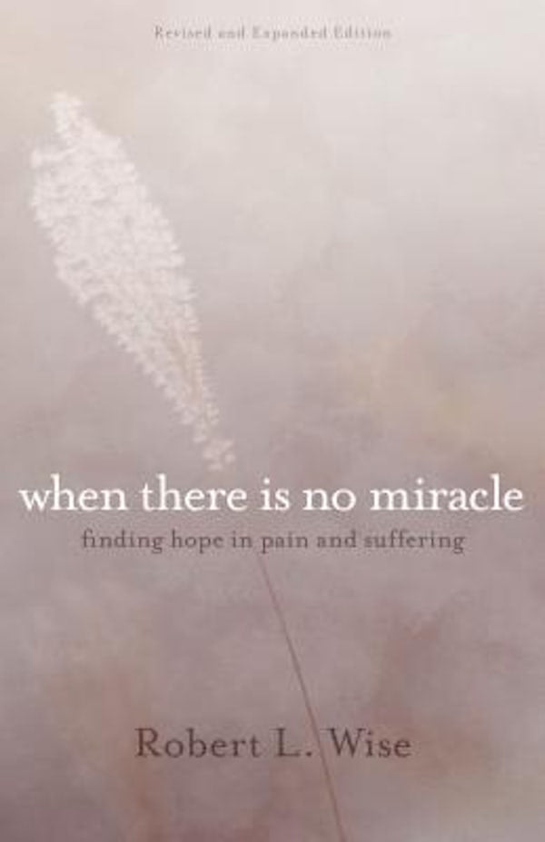 Cover image for Where There Is No Miracle, isbn: 9780825444258