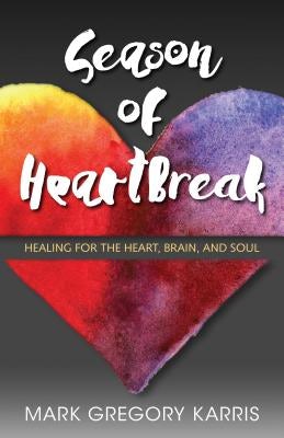 Cover image for Season of Heartbreak, isbn: 9780825444715