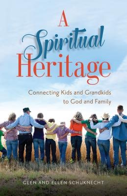 Cover image for A Spiritual Heritage, isbn: 9780825444838