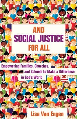 Cover image for And Social Justice for All, isbn: 9780825445064