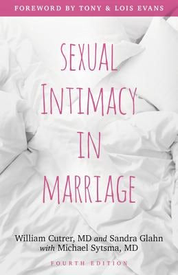 Cover image for Sexual Intimacy in Marriage, isbn: 9780825445217