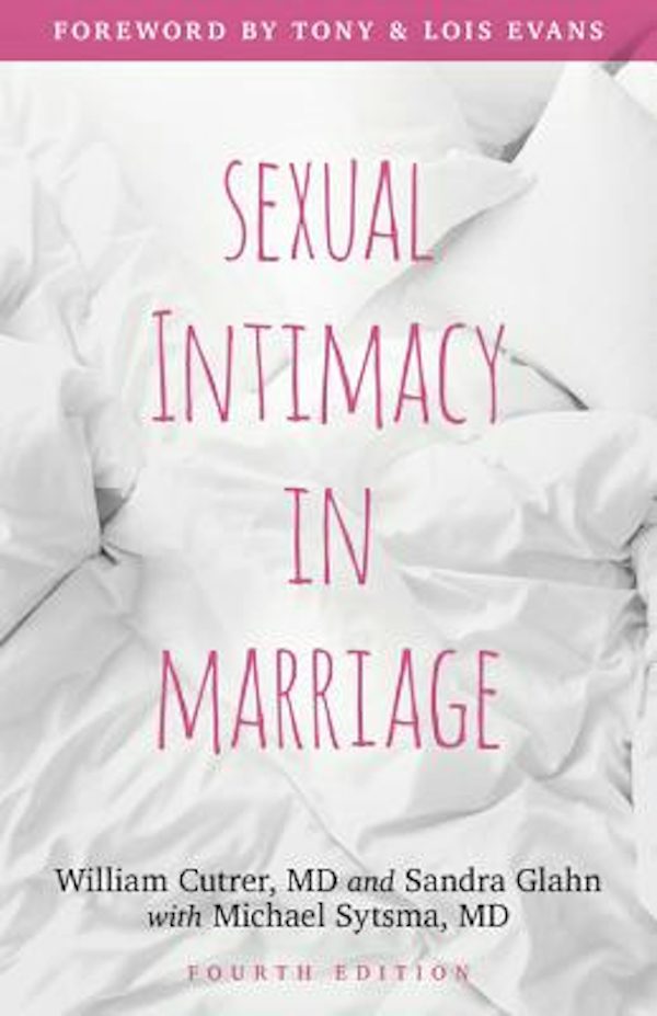Cover image for Sexual Intimacy in Marriage, isbn: 9780825445217