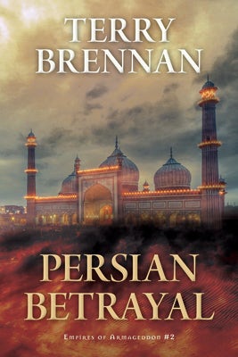 Cover image for Persian Betrayal, isbn: 9780825445316