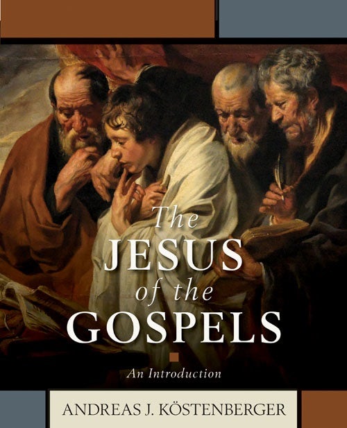 Cover image for The Jesus of the Gospels, isbn: 9780825445361