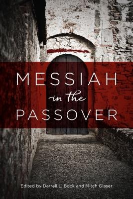 Cover image for Messiah in the Passover, isbn: 9780825445378