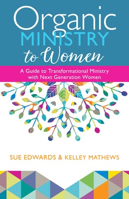 Cover image for Organic Ministry to Women, isbn: 9780825446153