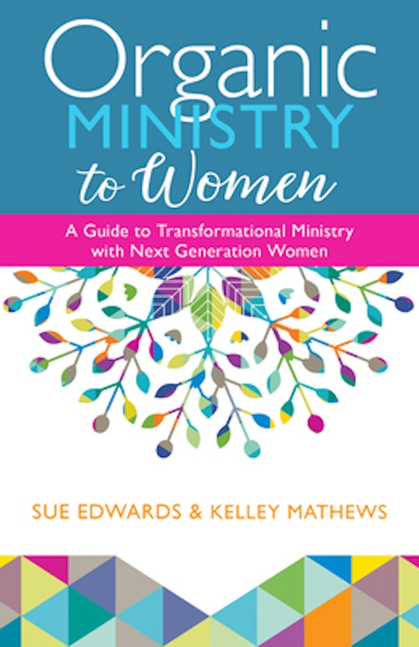 Cover image for Organic Ministry to Women, isbn: 9780825446153