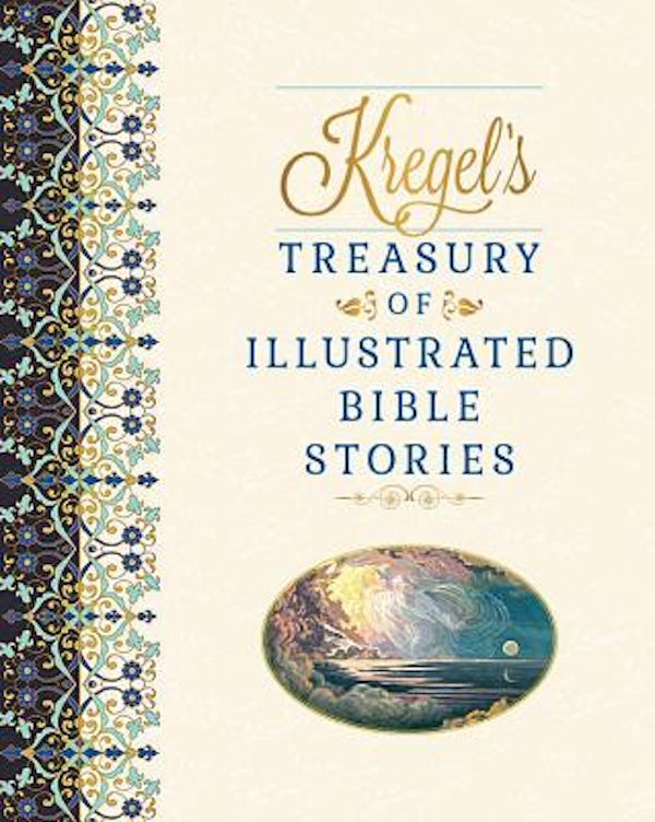 Cover image for Kregel's Treasury of Illustrated Bible Stories, isbn: 9780825446467