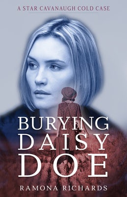 Cover image for Burying Daisy Doe, isbn: 9780825446528