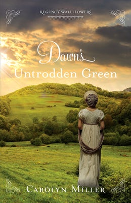 Cover image for Dawn's Untrodden Green, isbn: 9780825446559