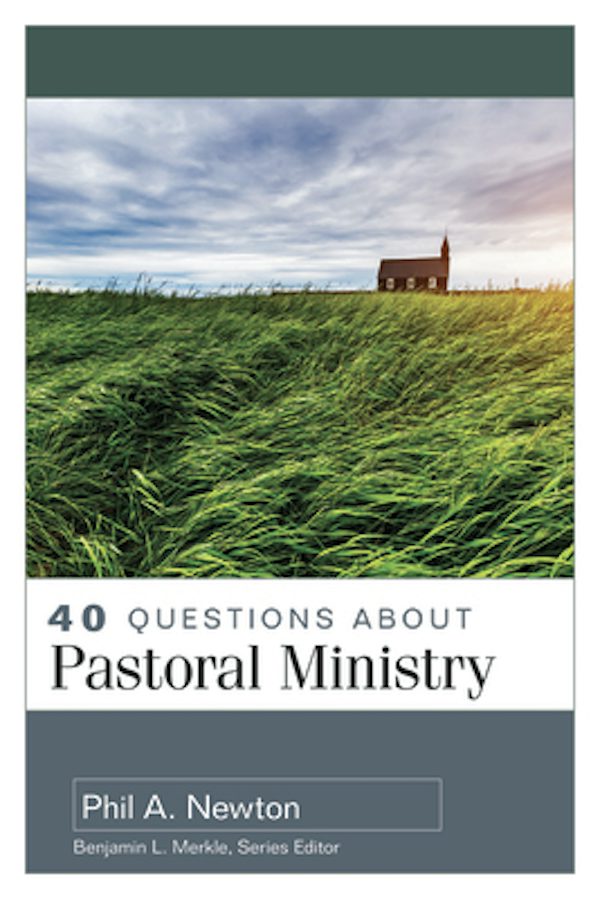 Cover image for 40 Questions about Pastoral Ministry, isbn: 9780825446566