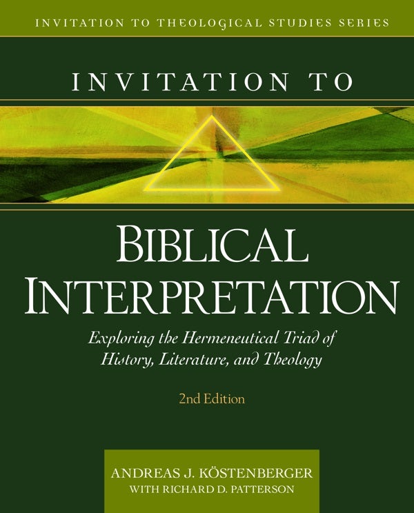 Cover image for Invitation to Biblical Interpretation, isbn: 9780825446764