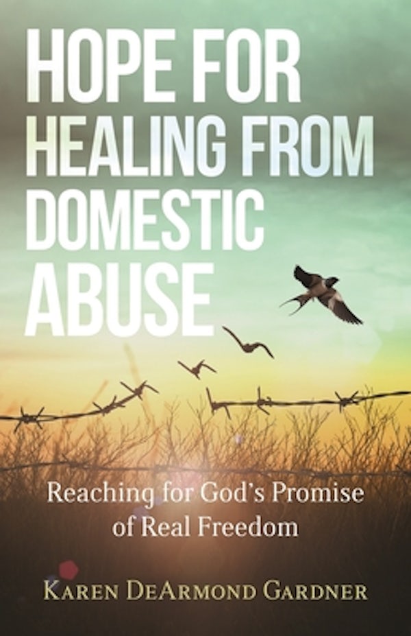 Cover image for Hope for Healing from Domestic Abuse, isbn: 9780825446948
