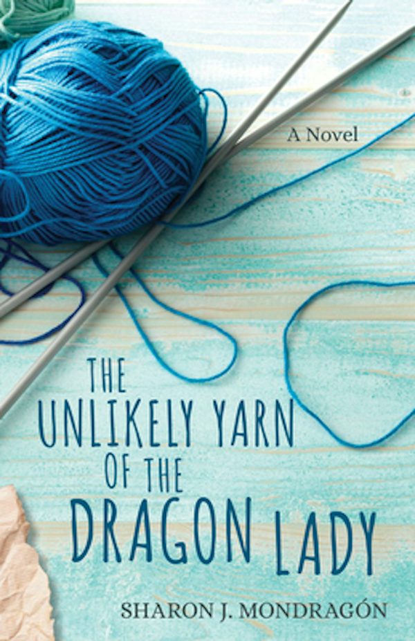 Cover image for The Unlikely Yarn of the Dragon Lady, isbn: 9780825447020
