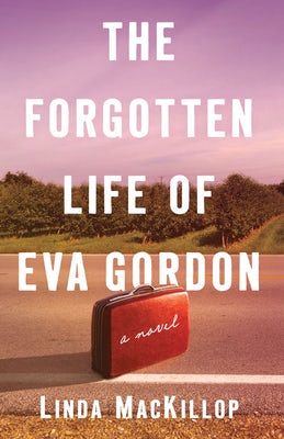 Cover image for The Forgotten Life of Eva Gordon, isbn: 9780825447327