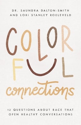 Cover image for Colorful Connections, isbn: 9780825447358
