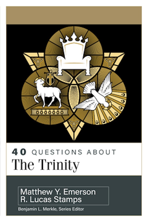 Cover image for 40 Questions about the Trinity, isbn: 9780825447518