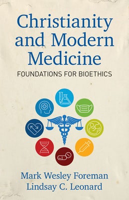 Cover image for Christianity and Modern Medicine, isbn: 9780825447563