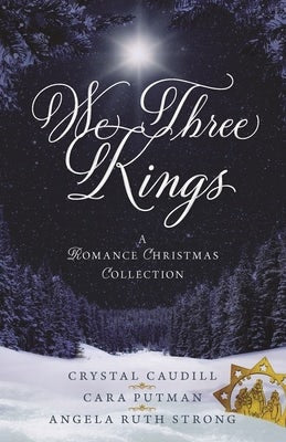 Cover image for We Three Kings, isbn: 9780825447914