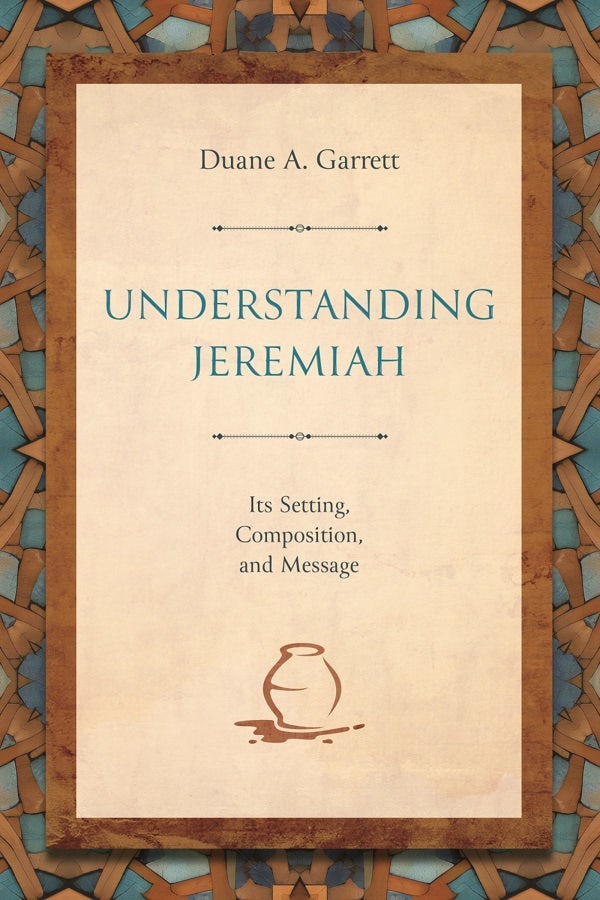 Cover image for Understanding Jeremiah, isbn: 9780825448089