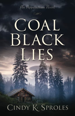 Cover image for Coal Black Lies, isbn: 9780825448232