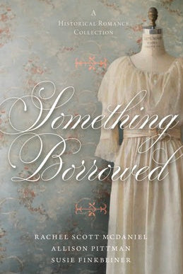 Cover image for Something Borrowed, isbn: 9780825448423