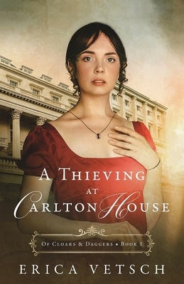 Cover image for A Thieving at Carlton House, isbn: 9780825448621