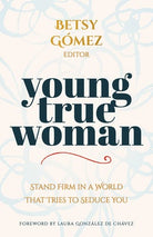Cover image for Young True Woman, isbn: 9780825449307