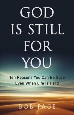 Cover image for God Is Still for You, isbn: 9780825449901