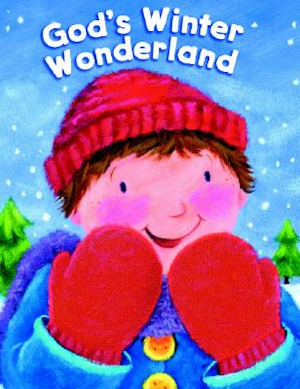 Cover image for God's Winter Wonderland, isbn: 9780825455261