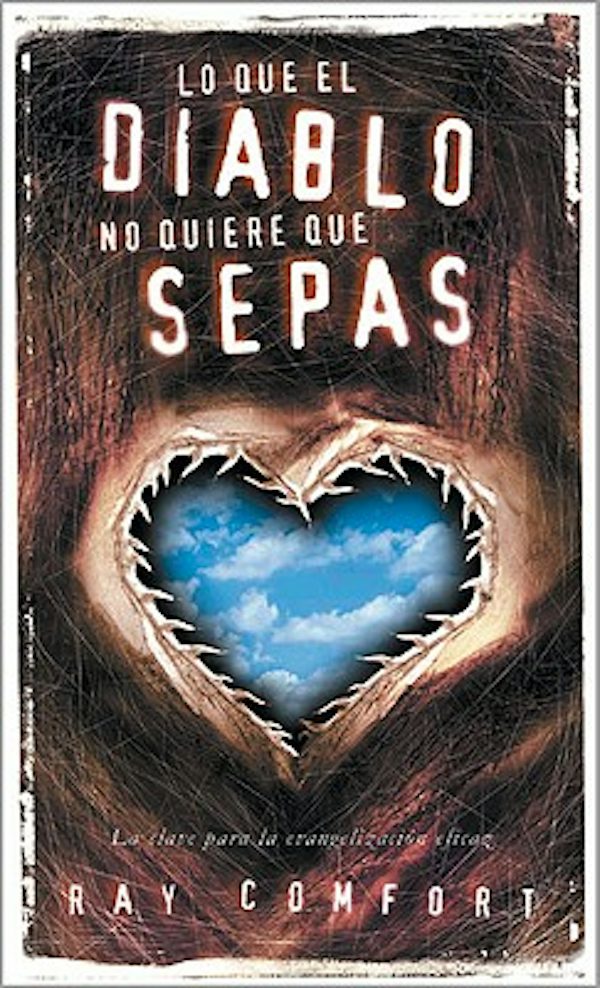 Cover image for Lo Que El Diablo No Quiere Que Sepas, isbn: 9780829703078