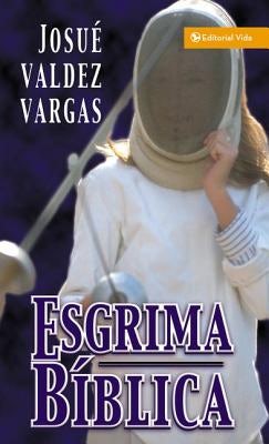 Cover image for Esgrima Bíblica, isbn: 9780829704457