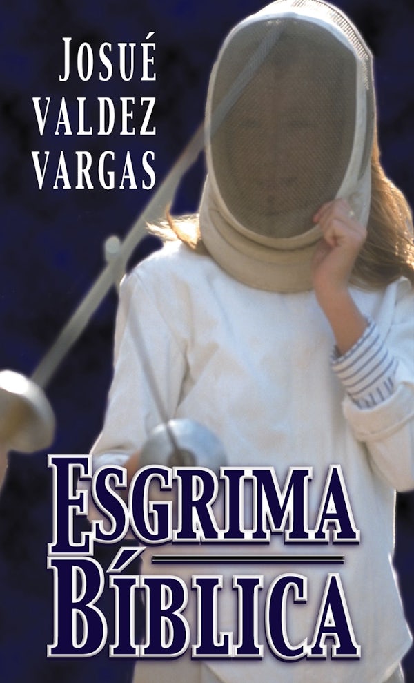 Cover image for Esgrima B�blica, isbn: 9780829704457