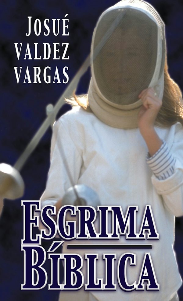 Cover image for Esgrima B�blica, isbn: 9780829704457